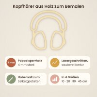Kopfhörer aus Holz zum Bemalen – 3er-Set 10 cm oder einzeln 20 / 30 / 45 cm, Pappelsperrholz 4 mm