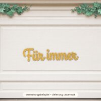 Schriftzug „Für immer“ aus Holz zum Bemalen – 30 oder 45 cm, Pappelsperrholz 4 mm