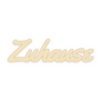 Schriftzug „Zuhause“ aus Holz zum Bemalen, 30 oder 45 cm, Pappelsperrholz 4 mm